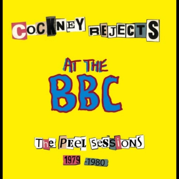 Cockney Rejects - Live At The Bbc i gruppen VINYL / Kommende / Pop-Rock hos Bengans Skivbutik AB (5678662)