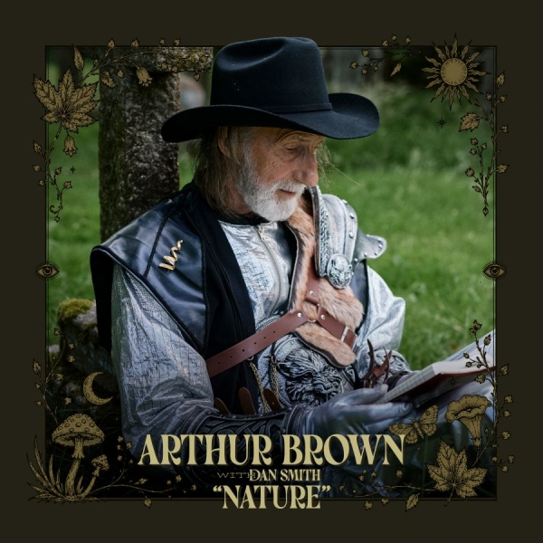 Arthur Brown - Nature (Digipack) i gruppen CD / Kommende / Pop-Rock hos Bengans Skivbutik AB (5678724)