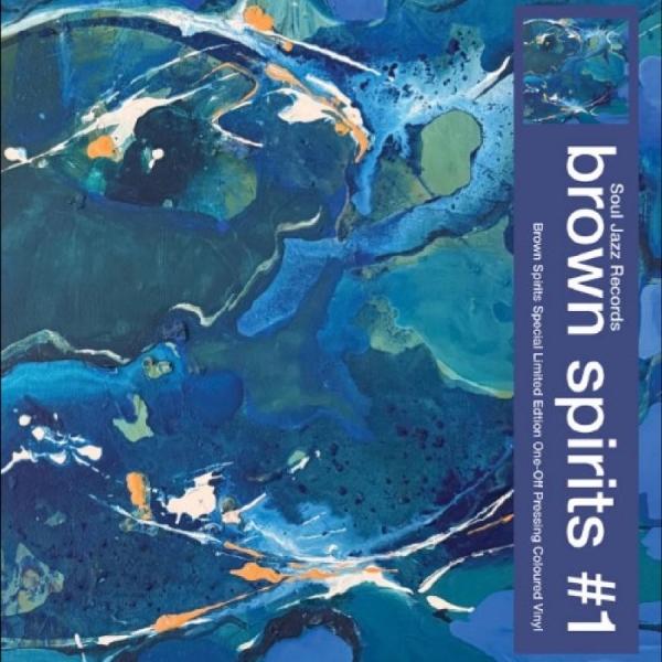 Brown Spirits - Brown Spirits #1 i gruppen VI TIPSER / Hjem - CD Nyheter & Kommende hos Bengans Skivbutik AB (5678885)