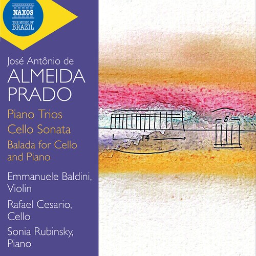 Jose Antonio De Almeida Prado - Piano Trios Cello Sonata Balada F i gruppen CD / Klassisk hos Bengans Skivbutik AB (5679099)