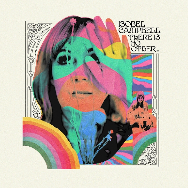 Campbell Isobel - There Is No Other? (Green Vinyl) i gruppen VINYL / Toppselgere hos Bengans Skivbutik AB (5679146)