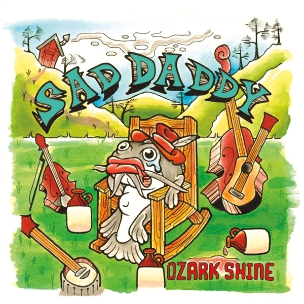 Sad Daddy - Ozark Shine i gruppen VINYL hos Bengans Skivbutik AB (5679410)