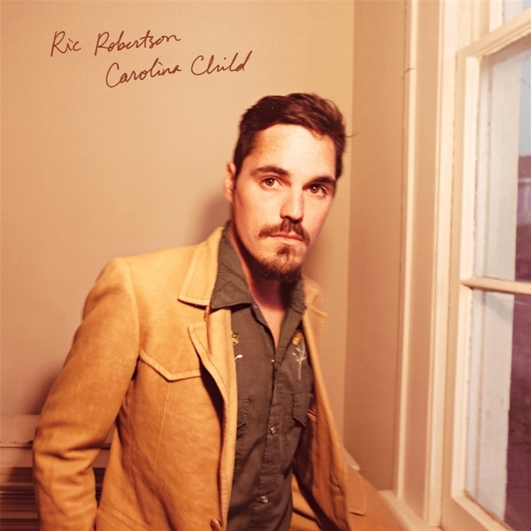 Ric Robertson - Carolina Child i gruppen VINYL / Pop-Rock hos Bengans Skivbutik AB (5679417)