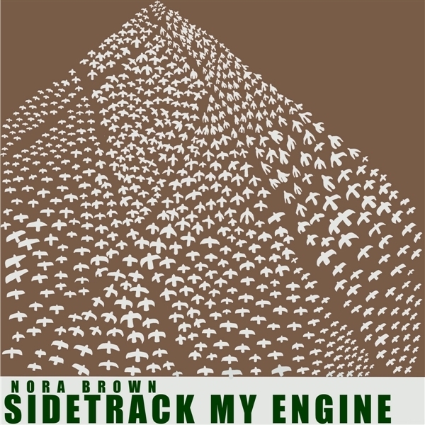 Nora Brown - Sidetrack My Engine i gruppen VINYL hos Bengans Skivbutik AB (5679462)