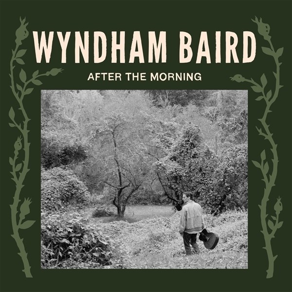 Wyndham Baird - After The Morning i gruppen VINYL / World Music hos Bengans Skivbutik AB (5679537)