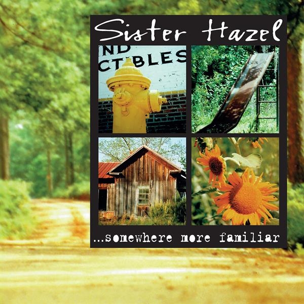Sister Hazel - ...Somewhere More Familiar i gruppen VINYL / Kommende / Pop-Rock hos Bengans Skivbutik AB (5679800)