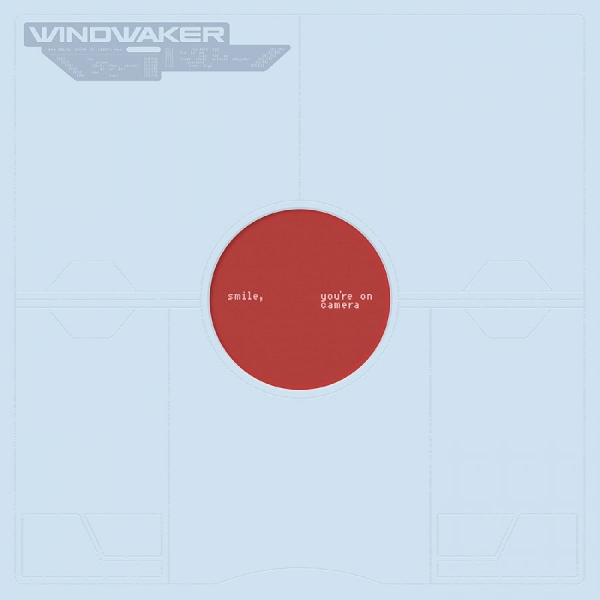Windwaker - Smile, You're On Camera. i gruppen VINYL / Kommende / Metal hos Bengans Skivbutik AB (5679844)