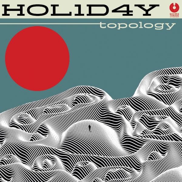 Hol1d4y - Topology i gruppen CD / Kommende / Pop-Rock hos Bengans Skivbutik AB (5679988)