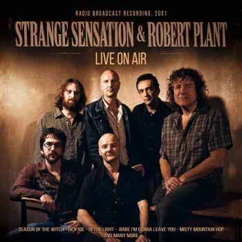 Strange Sensation & Robert Plant - Live On Air i gruppen VI TIPSER / Fredagsutgivelser / 2026-08-28 hos Bengans Skivbutik AB (5680011)