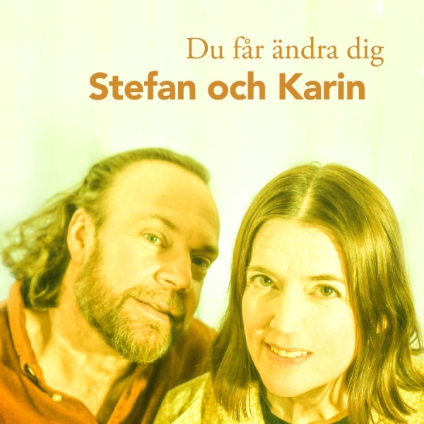 Stefan Och Karin - Du Får Ändra Dig i gruppen VINYL / Kommende / Jazz hos Bengans Skivbutik AB (5680021)