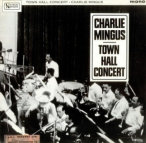 Charles Mingus - 1962 Town Hall Concert +1 i gruppen CD / Jazz hos Bengans Skivbutik AB (568019)