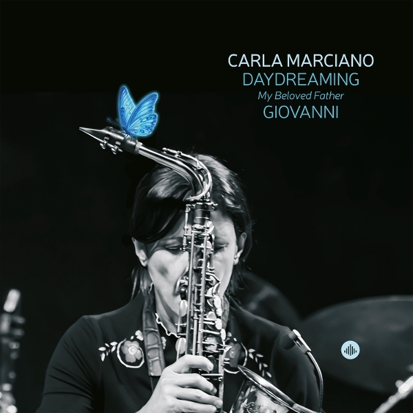Carla Marciano - Daydreaming - My Beloved Father Giovanni i gruppen VI TIPSER / Fredagsutgivelser / 2026-09-25 hos Bengans Skivbutik AB (5681211)