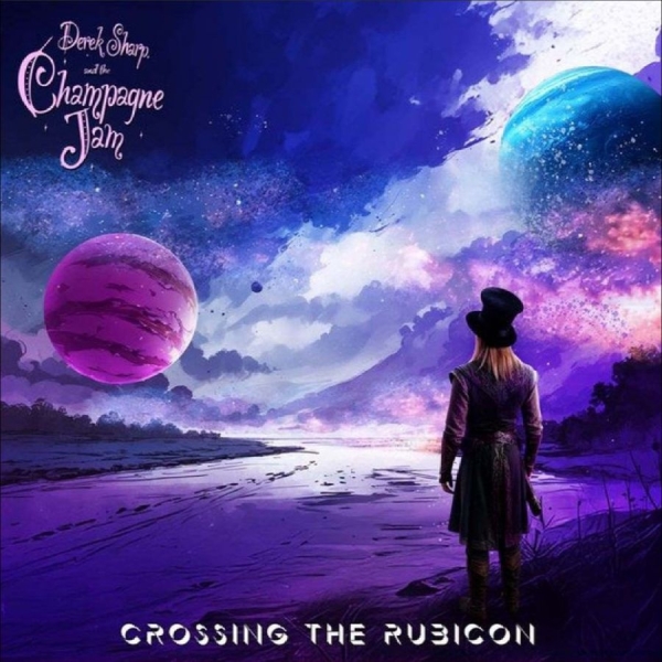 Derek Sharp & The Champagne Jam - Crossing The Rubicon i gruppen CD / Kommende / Pop-Rock hos Bengans Skivbutik AB (5681254)