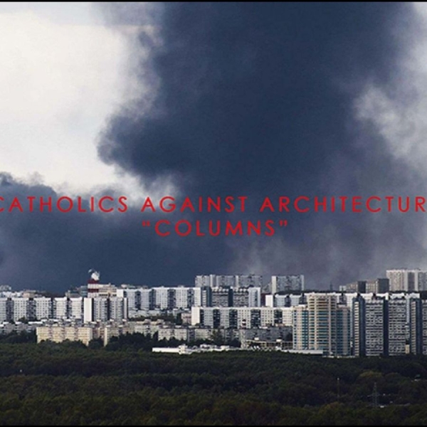 Catholics Against Architecture - Columns i gruppen CD / Kommende / Pop-Rock hos Bengans Skivbutik AB (5681255)