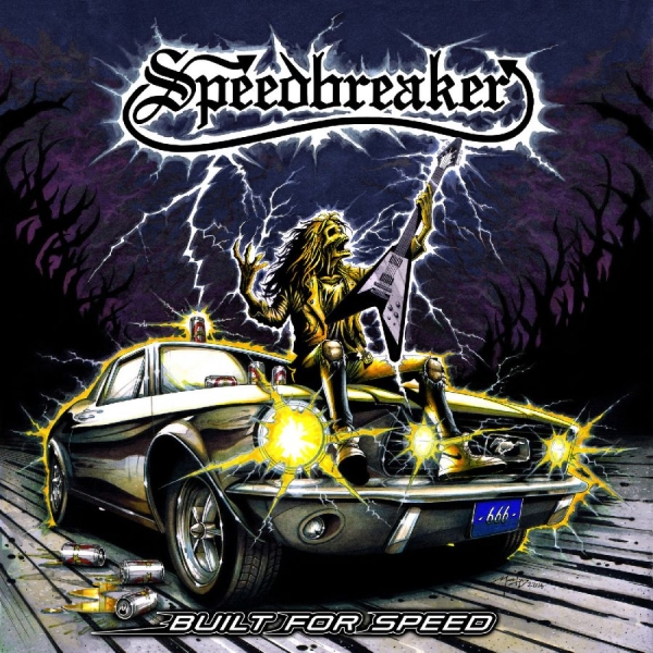 Speedbreaker - Built For Speed i gruppen CD / Kommende / Metal hos Bengans Skivbutik AB (5681417)