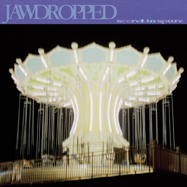Jawdropped - Secret To Spare i gruppen VINYL / Kommende / Pop-Rock hos Bengans Skivbutik AB (5681441)