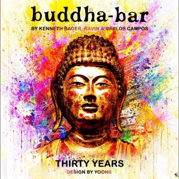Buddha Bar - Thirty Years By Ravin, Kenneth Bage i gruppen CD / Kommende / Pop-Rock hos Bengans Skivbutik AB (5681463)