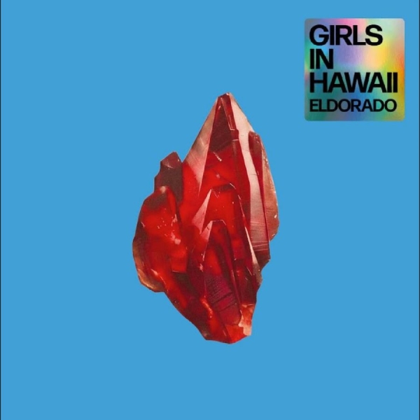 Girls In Hawaii - Eldorado i gruppen CD / Kommende / Pop-Rock hos Bengans Skivbutik AB (5681470)