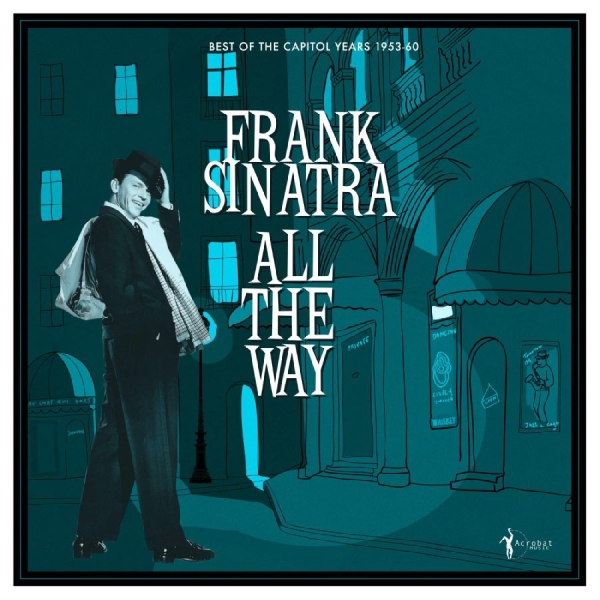 Frank Sinatra - All The Way: Best Of The Capitol Ye i gruppen VINYL / Kommende / Jazz hos Bengans Skivbutik AB (5681692)
