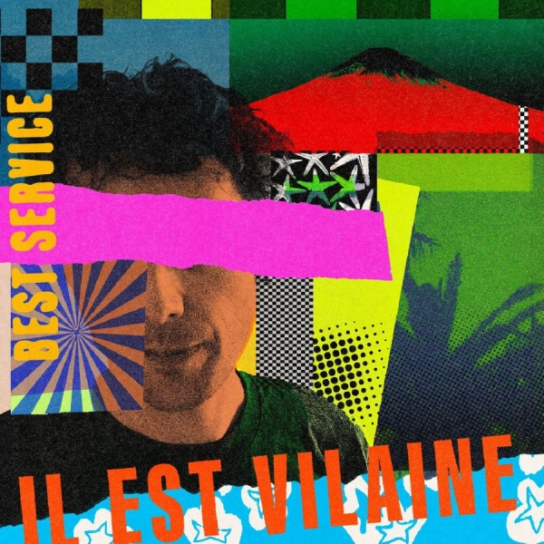 Il Est Vilaine - Best Service i gruppen VINYL / Kommende / Pop-Rock hos Bengans Skivbutik AB (5681697)