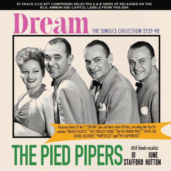 The Pied Pipers - Dream - The Singles Collection 1939 i gruppen CD / Kommende / Jazz hos Bengans Skivbutik AB (5681770)