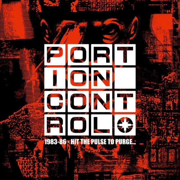 Portion Control - 1983-86: Hit The Pulse To Purge... i gruppen CD / Kommende / Pop-Rock hos Bengans Skivbutik AB (5681875)