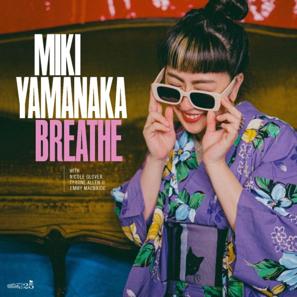 Miki Yamanaka - Breathe i gruppen CD / Kommende / Jazz hos Bengans Skivbutik AB (5681893)