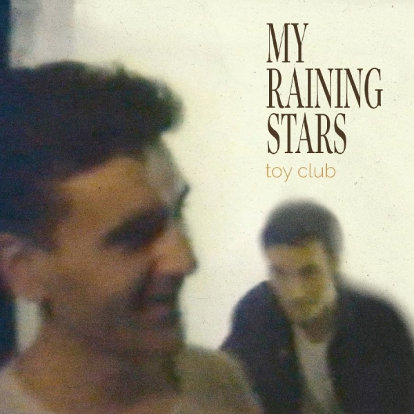 My Raining Stars - Toy Club i gruppen VI TIPSER / Hjem - CD Nyheter & Kommende hos Bengans Skivbutik AB (5681944)