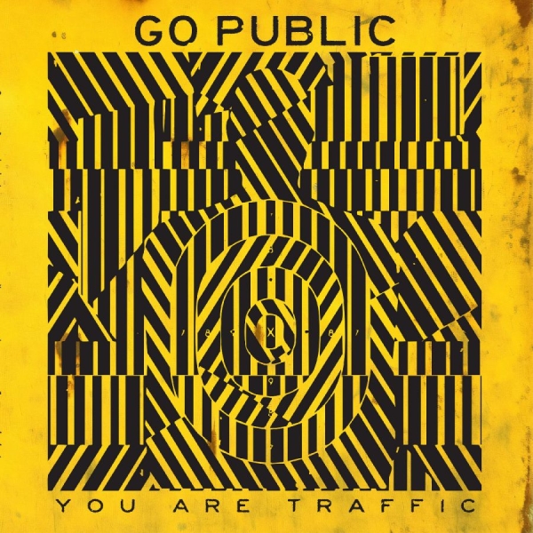 Go Public - You Are Traffic i gruppen VI TIPSER / Hjem - Vinyl Nyheter & Kommende hos Bengans Skivbutik AB (5681967)