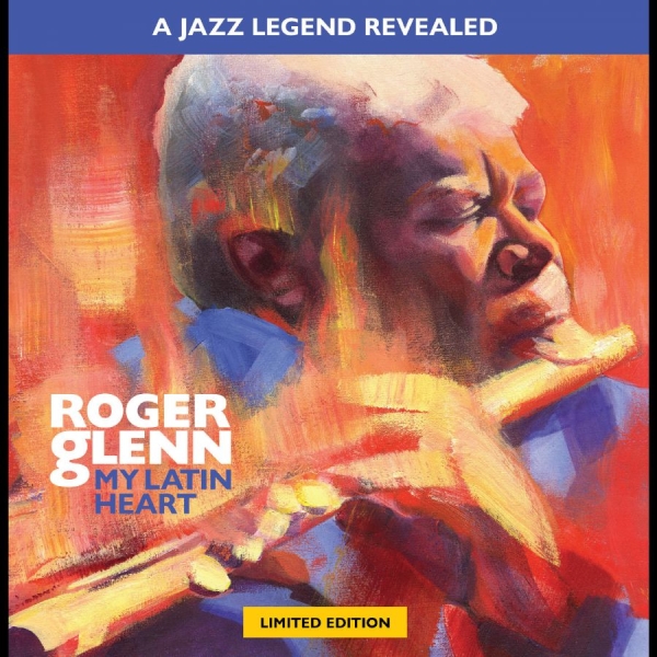 Roger Glenn - My Latin Heart i gruppen VINYL / Kommende / Jazz hos Bengans Skivbutik AB (5682071)