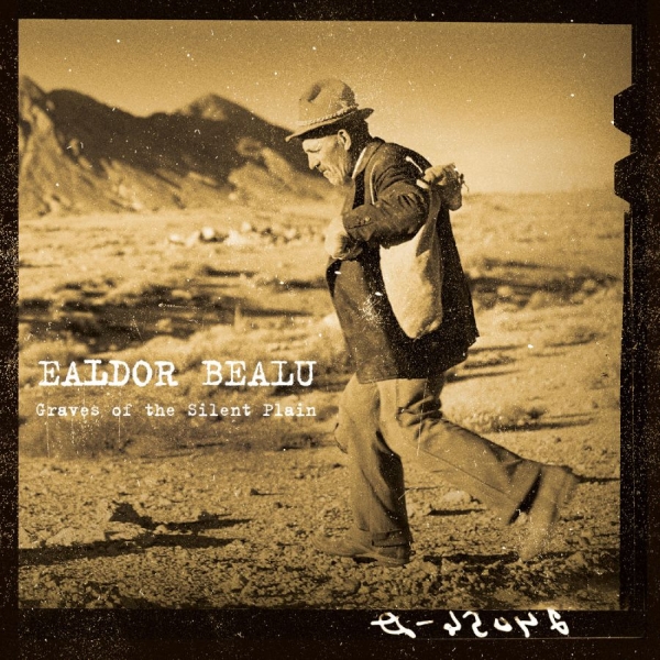 Ealdor Bealu - Graves Of The Silent Plain i gruppen VI TIPSER / Hjem - Vinyl Nyheter & Kommende hos Bengans Skivbutik AB (5682073)
