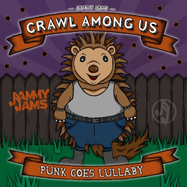 Jammy Jams - Crawl Among Us: Punk Goes Lullaby i gruppen CD / Pop-Rock hos Bengans Skivbutik AB (5682107)