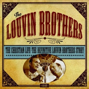 Louvin Brothers - Christian Life:Definitive Louvin St i gruppen CD hos Bengans Skivbutik AB (568213)
