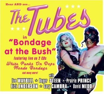 Tubes The - Bondage At The Bush (2 Cd) i gruppen CD / Kommende / Pop-Rock hos Bengans Skivbutik AB (5682138)