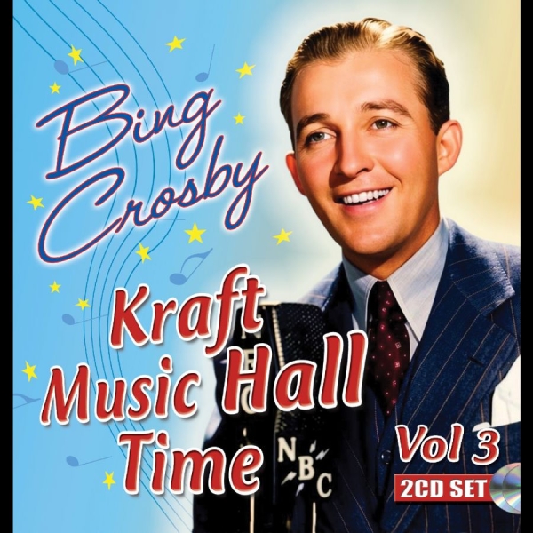 Bing Crosby - Kraft Music Hall Time Vol 3 (Digita i gruppen CD / Kommende / Jazz hos Bengans Skivbutik AB (5682140)