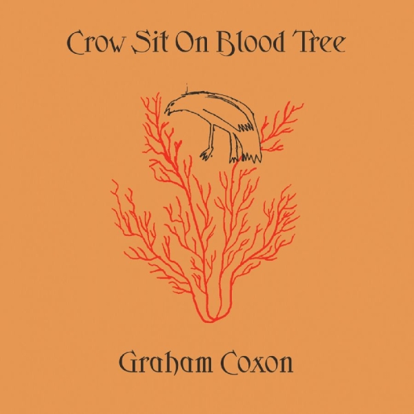 Graham Coxon - Crow Sit On Blood Tree i gruppen VINYL / Kommende / Pop-Rock hos Bengans Skivbutik AB (5682143)