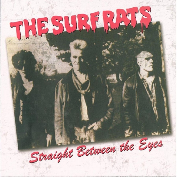 Surf Rats - Straight Between The Eyes i gruppen CD / Nyheter / Pop-Rock hos Bengans Skivbutik AB (5682199)