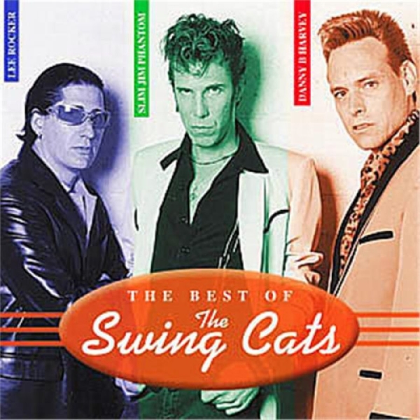 Swing Cats - Best Of The Swing Cats i gruppen CD / Nyheter / Pop-Rock hos Bengans Skivbutik AB (5682292)