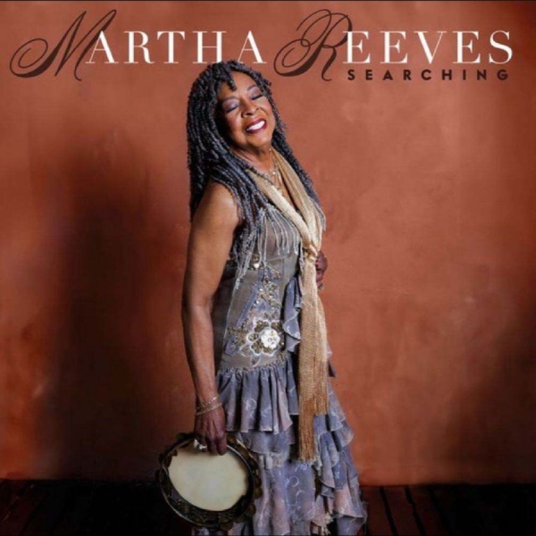 Martha Reeves - Searching i gruppen CD / Kommende / Pop-Rock hos Bengans Skivbutik AB (5682382)