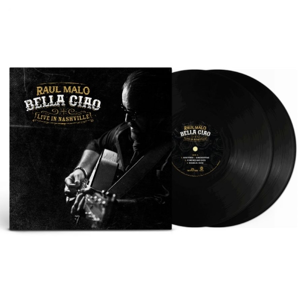 Malo Raul - Bella Ciao: Live In Nashville i gruppen VINYL / Kommende / Country hos Bengans Skivbutik AB (5682414)