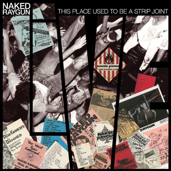 Naked Raygun - This Place Used To Be A Strip Joint i gruppen VINYL / Kommende / Pop-Rock hos Bengans Skivbutik AB (5682433)
