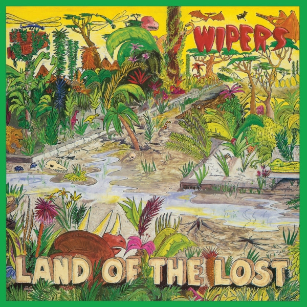 Wipers - Land Of The Lost i gruppen VINYL / Kommende / Punk hos Bengans Skivbutik AB (5682671)