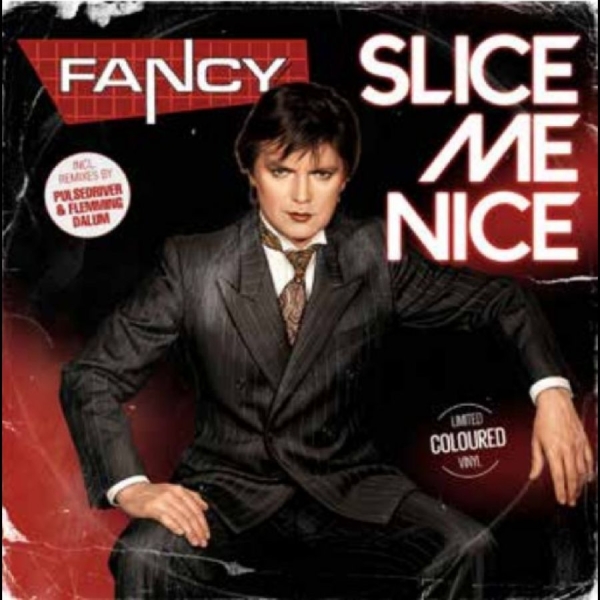 Fancy - Slice Me Nice i gruppen VINYL / Kommende / Pop-Rock hos Bengans Skivbutik AB (5682749)