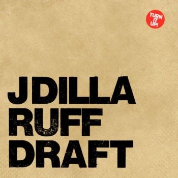 J Dilla - Ruff Draft i gruppen VINYL / Hip Hop-Rap,Pop-Rock hos Bengans Skivbutik AB (5682769)