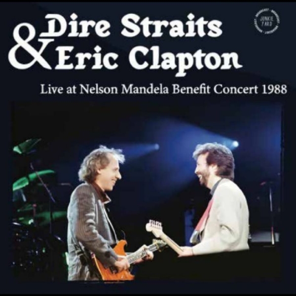 Dire Straits & Eric Clapton - Live At Nelson Mandela Benefit Conc i gruppen VINYL / Nyheter / Pop-Rock hos Bengans Skivbutik AB (5682811)