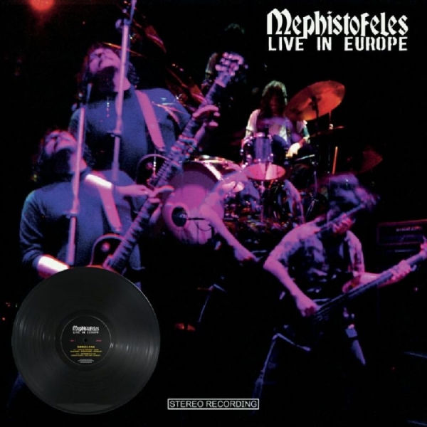 Mephistofeles - Live In Europe (2 Lp Vinyl) i gruppen VINYL / Toppselgere hos Bengans Skivbutik AB (5682822)