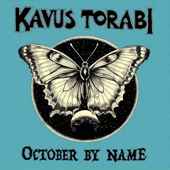 Kavus Torabi - October By Name (Digipack) i gruppen CD / Kommende / Pop-Rock hos Bengans Skivbutik AB (5682826)