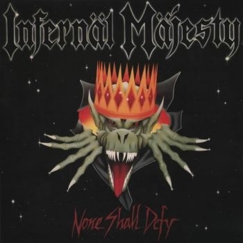 Infernal Majesty - None Shall Defy i gruppen CD / Kommende / Metal hos Bengans Skivbutik AB (5682873)
