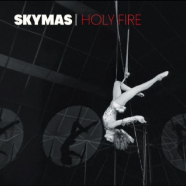 Skymas - Holy Fire i gruppen VINYL / Kommende / Pop-Rock hos Bengans Skivbutik AB (5682882)
