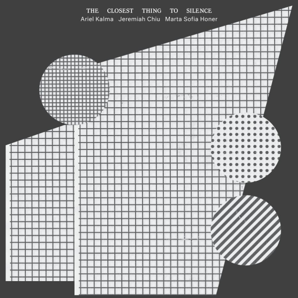 Ariel Kalma Jeremiah Chiu Marta S - The Closest Thing To Silence (2026 i gruppen VINYL / Kommende / Dance-Techno hos Bengans Skivbutik AB (5682967)